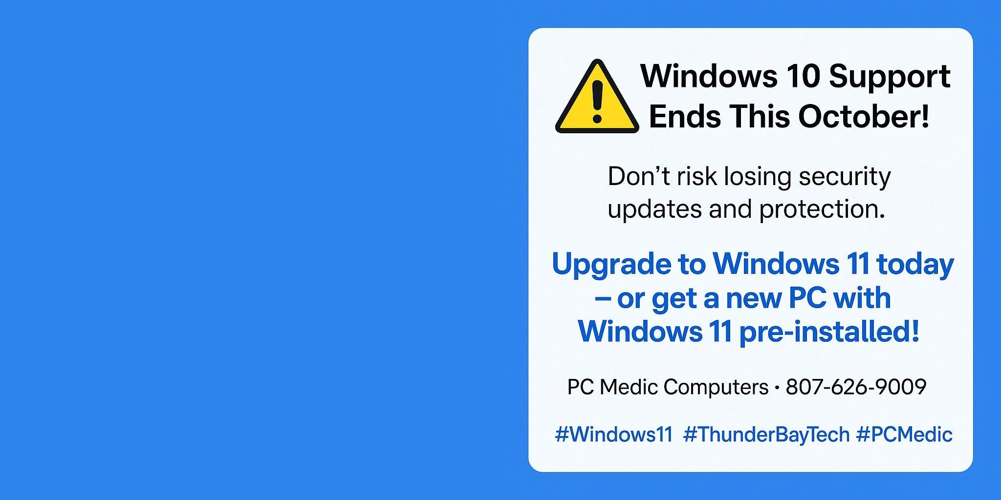 Windows 10 Support Ends This October!